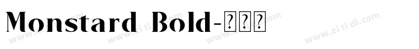 Monstard Bold字体转换